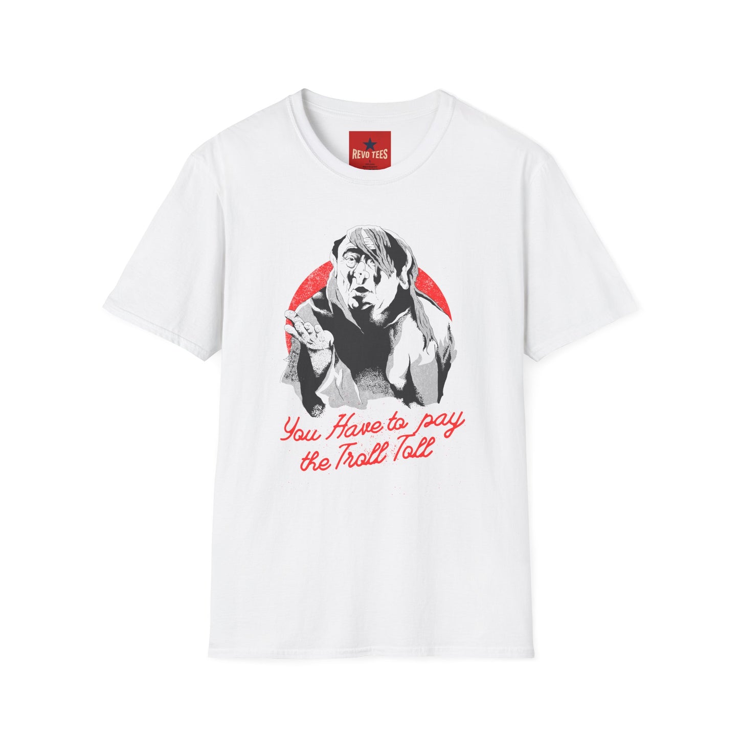 T-Shirt — 'You Have to Pay the Troll Toll' Graphic Tee (Funny Troll Meme)