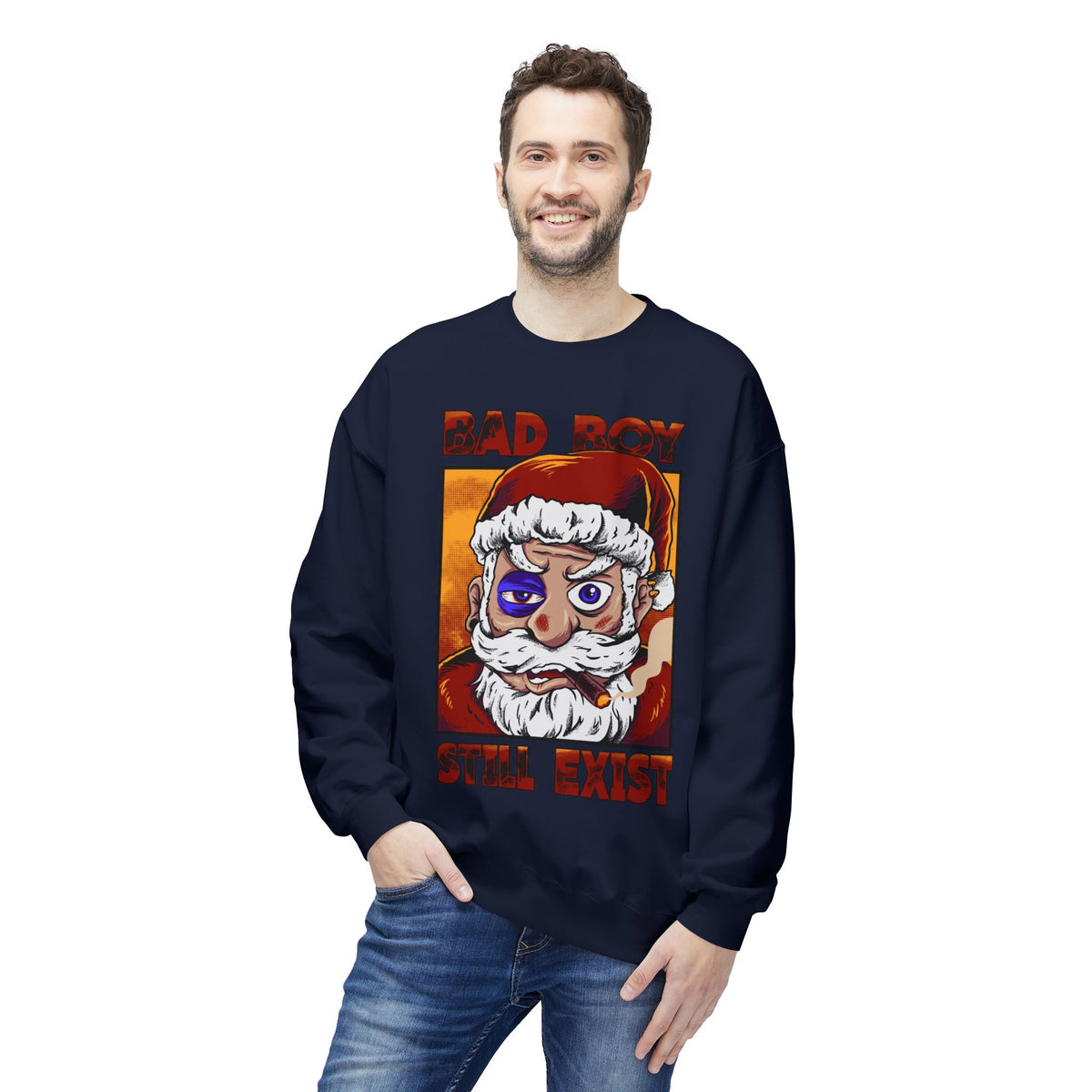 Bad Boy Santa — 'Bad Boy Still Exist' Christmas Crewneck Sweatshirt