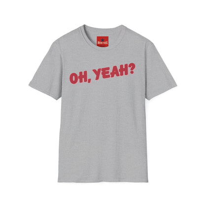 As Worn By - Jeff Back 'Oh Yeah?' - Unisex Softstyle T-Shirt