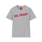 As Worn By - Jeff Back 'Oh Yeah?' - Unisex Softstyle T-Shirt
