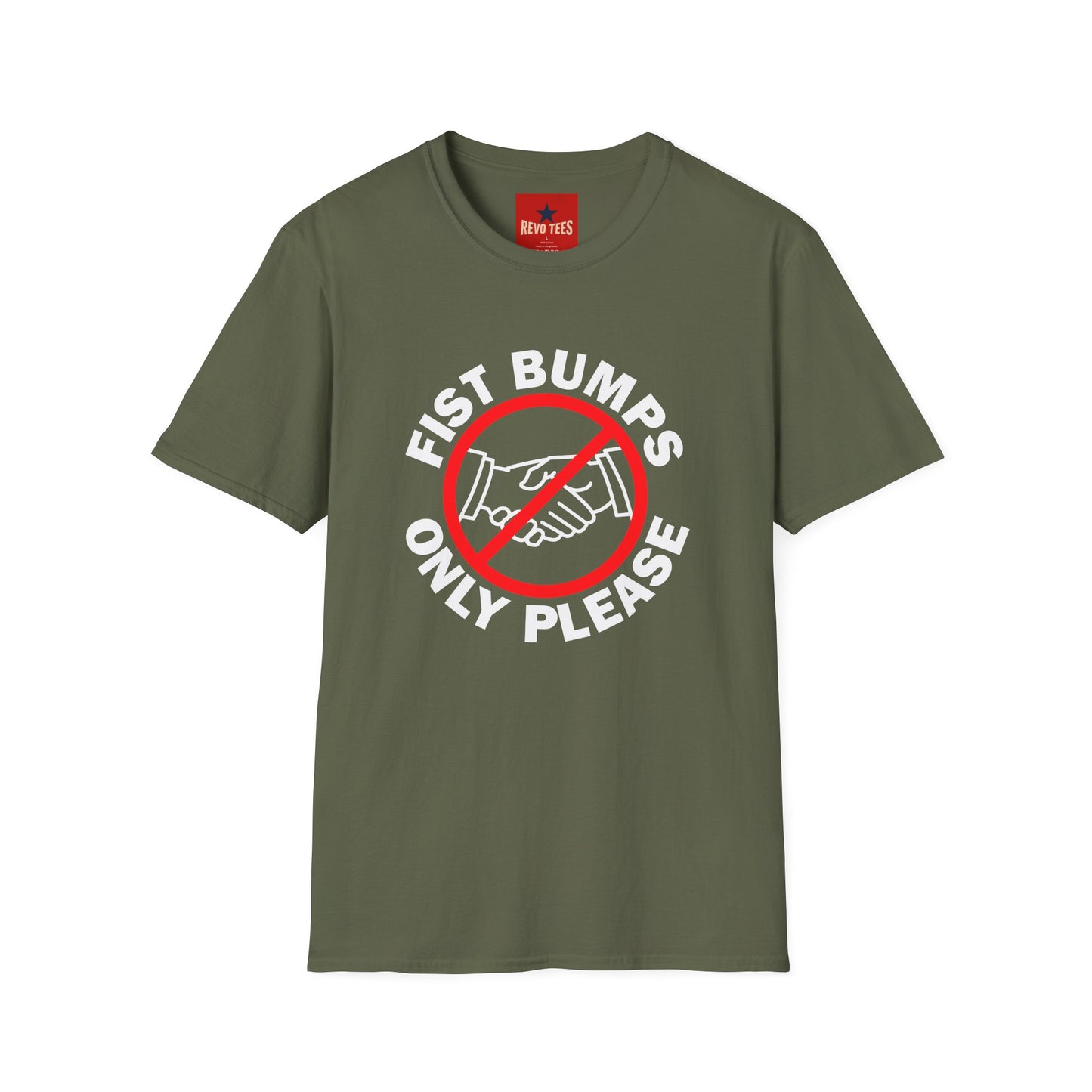 T-Shirt — “Fist Bumps Only Please” Graphic Tee