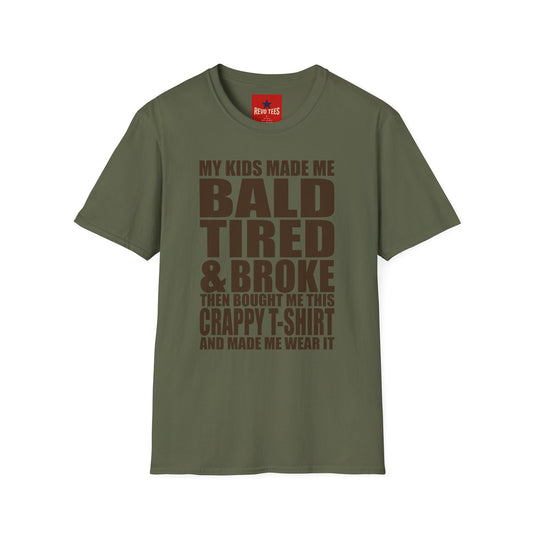 Bald, Tired & Broke T-Shirt — Funny Mom/Dad Parenting Tee