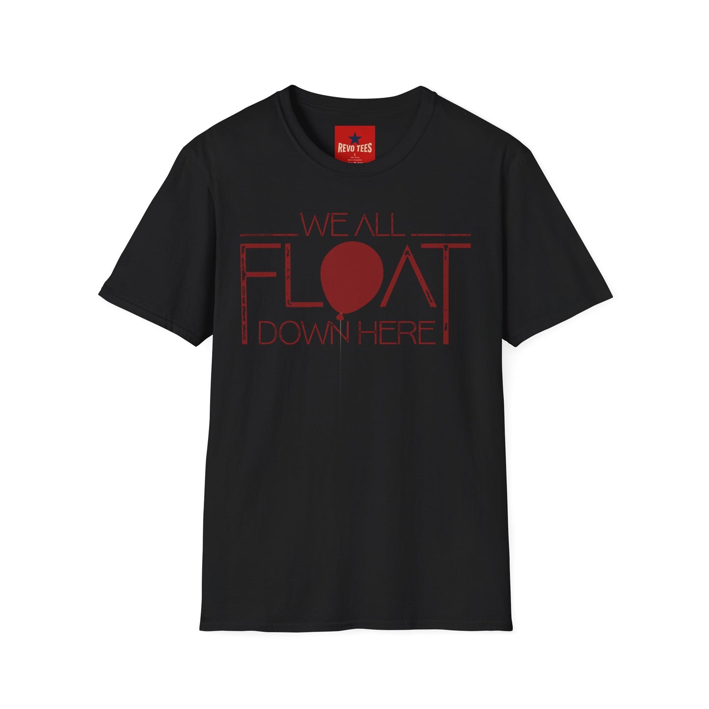 We All Float Down Here T-Shirt — Horror Pennywise Balloon Graphic Tee