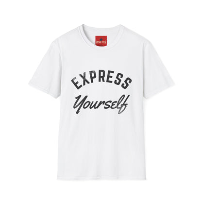 Express Yourself T-Shirt — Casual Motivational Graphic Tee
