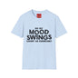 Mood Swings - Unisex Softstyle T-Shirt