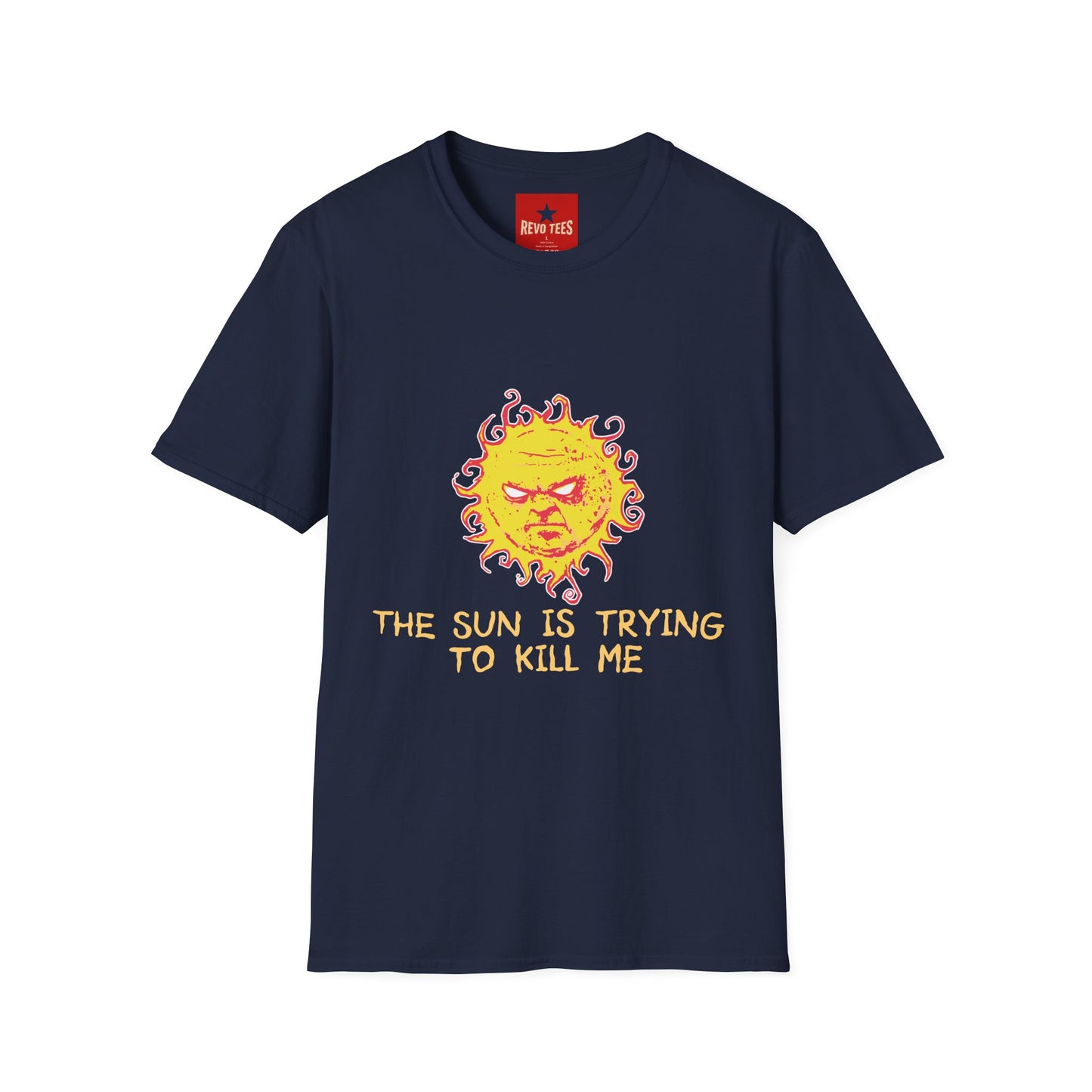 T‑Shirt — Angry Sun Graphic Tee "The Sun Is Trying To Kill Me"