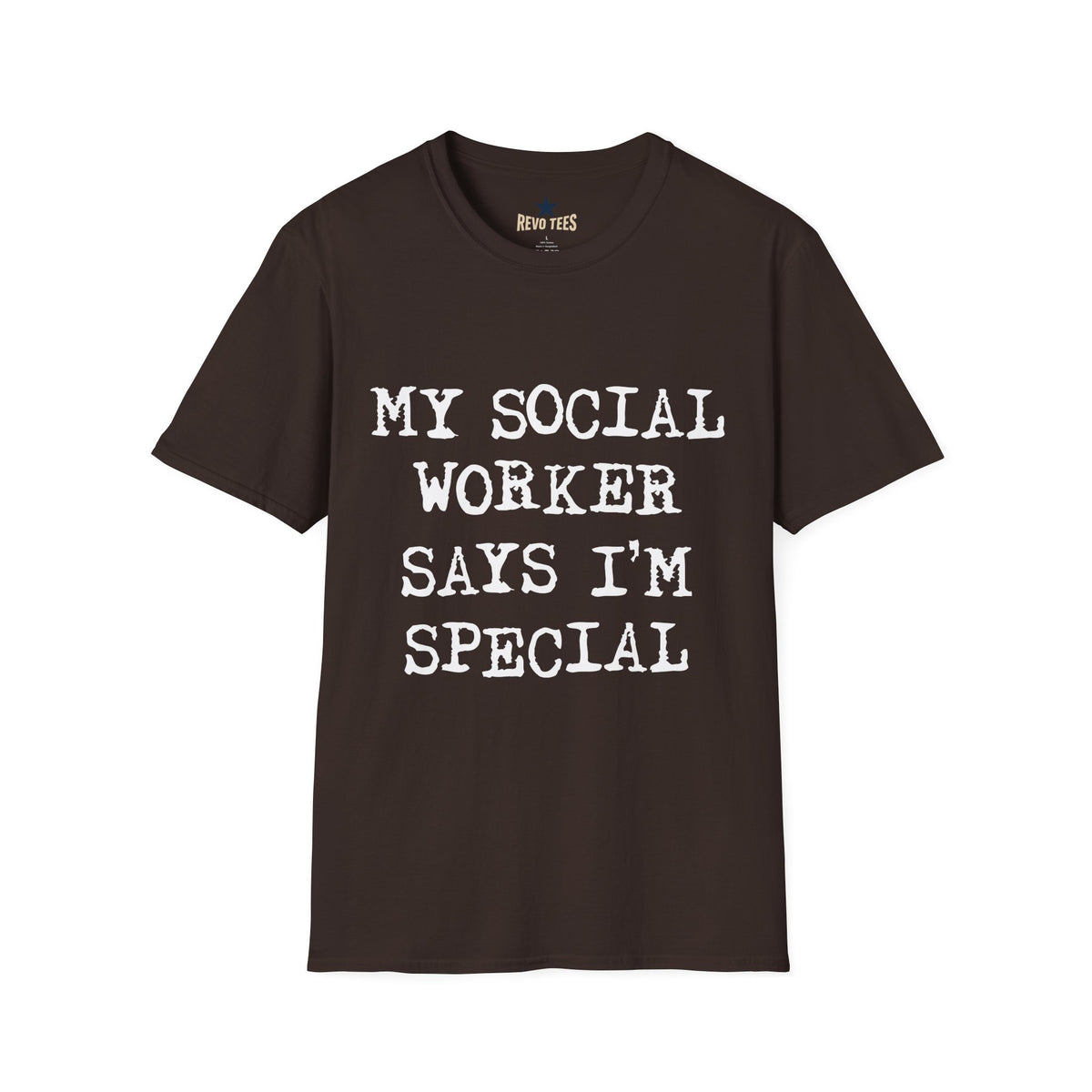 Revotees My Social Worker Says Im Special Unisex Softstyle T-Shirt - alternate view 4