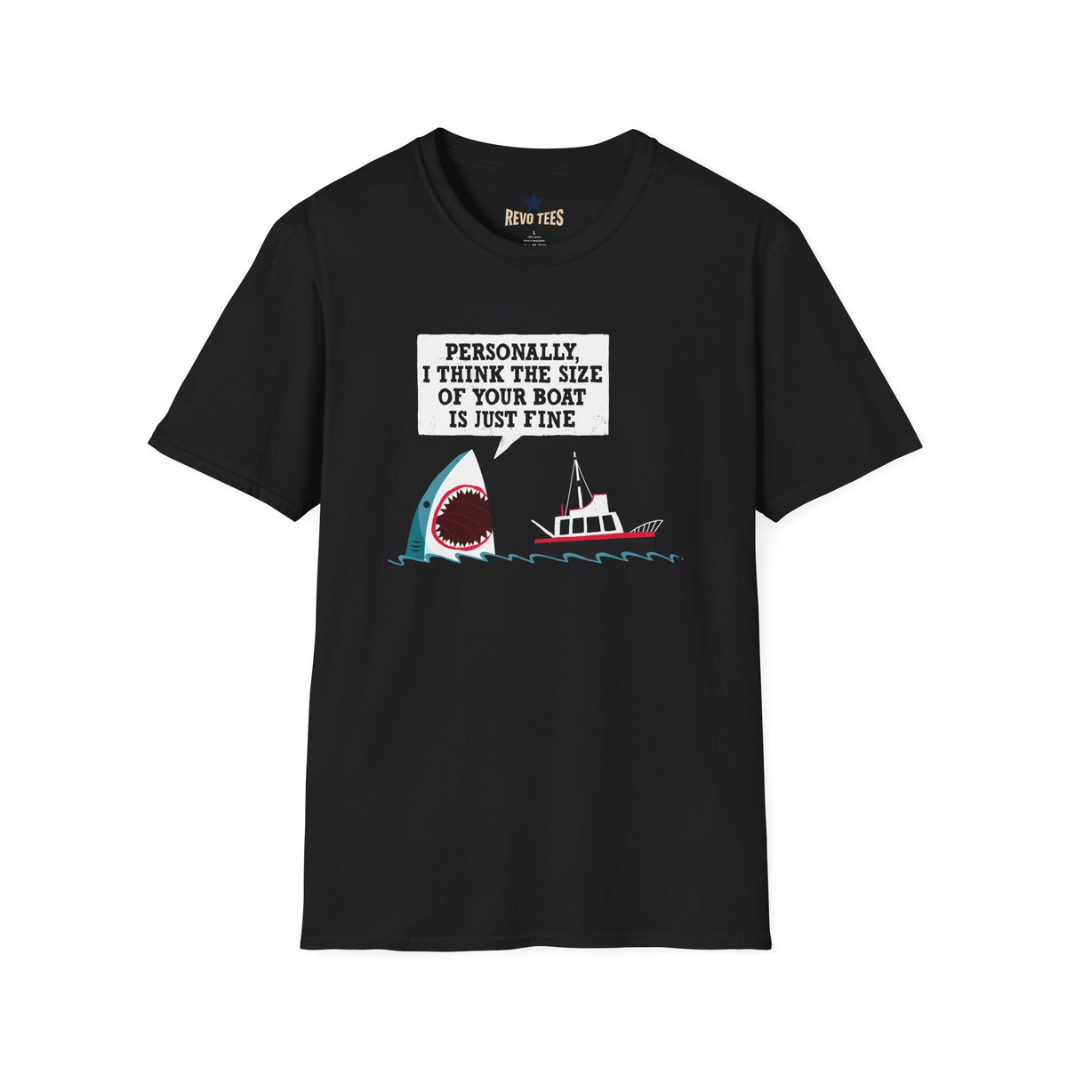 Revotees Shark Joke Personally I Think the Size of Your Boat Is Just Fine Graphic T-Shirt - alternate view 2