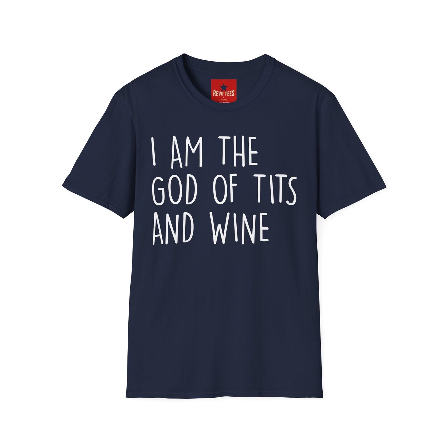 Graphic T-Shirt — "I Am the God of Tits and Wine" Funny Slogan Tee for Wine Lovers & Bachelorette Gifts