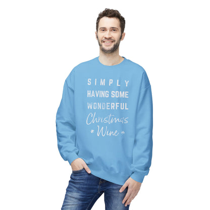 Christmas Wine Sweatshirt - "Simply Having Some Wonderful Christmas Wine" Holiday Crewneck