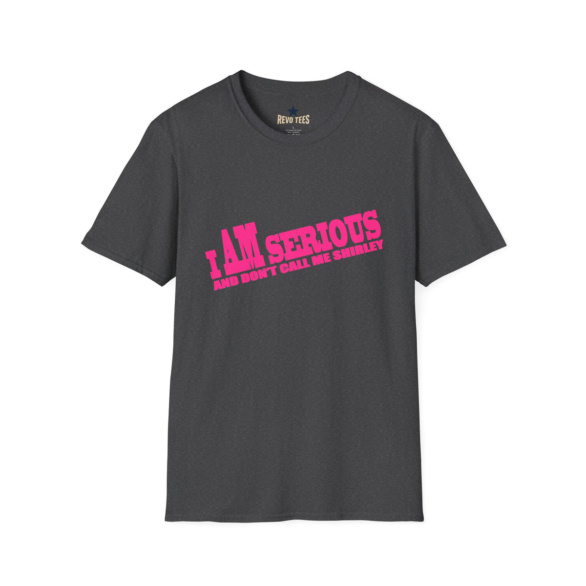 Revotees Serious Shirley I Am Serious and Dont Call Me Shirley Graphic T-Shirt - alternate view 7