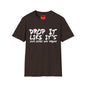 Dopr it like It's Your Hopes & Dreams Unisex Softstyle T-Shirt