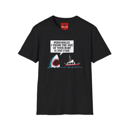 Shark Joke T-Shirt — "Personally, I Think the Size of Your Boat Is Just Fine" Graphic Tee