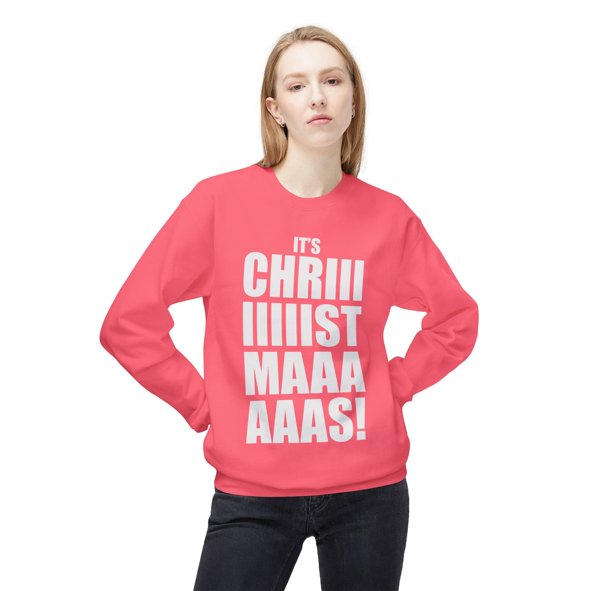 Christmas Shoutout Crewneck Sweatshirt — "It's Chriiistmaaaaas!" Holiday Graphic