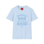 Triathlon Dad T-Shirt — "I'm a Triathlon Dad Like a Normal Dad, Just Way More Awesome"