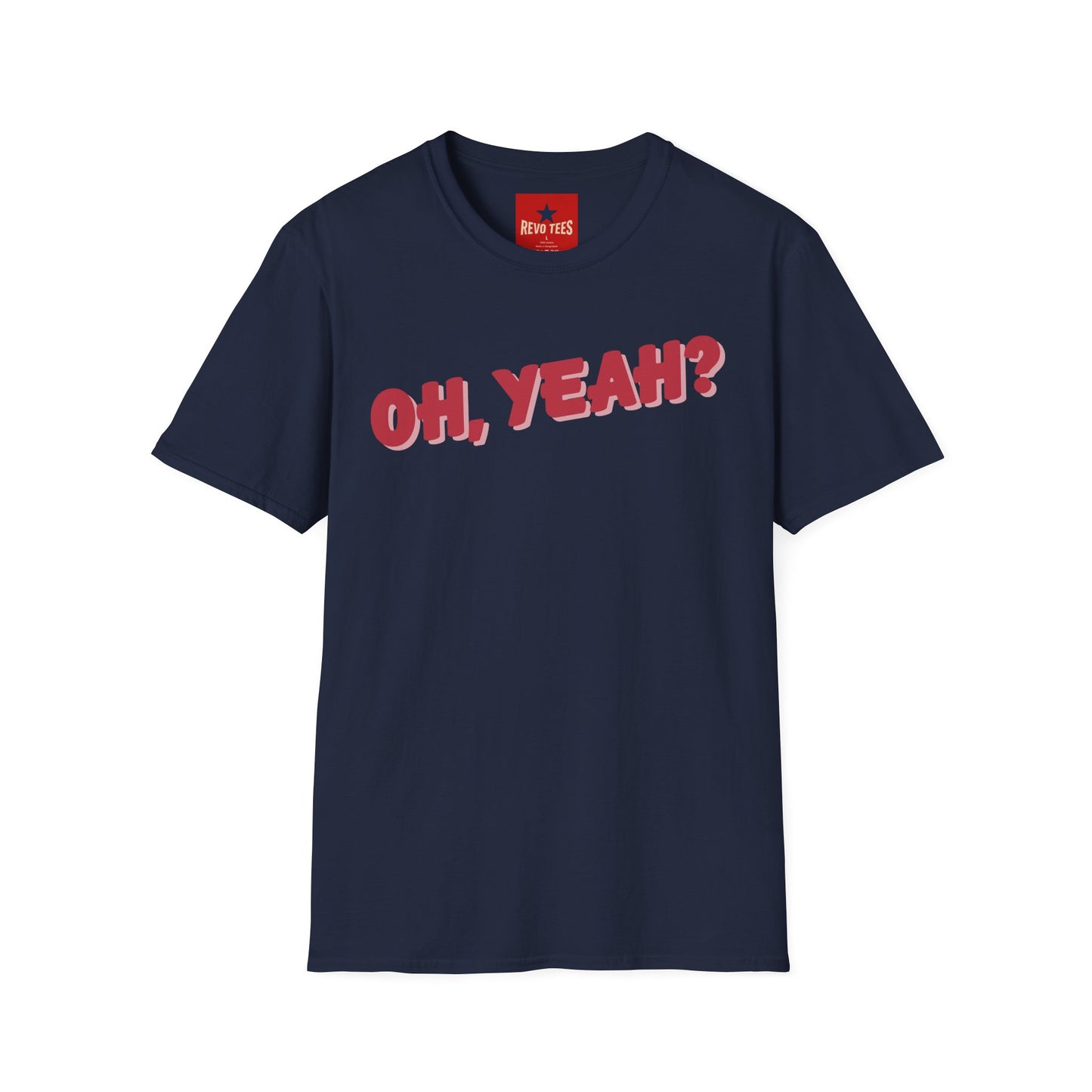 As Worn By - Jeff Back 'Oh Yeah?' - Unisex Softstyle T-Shirt