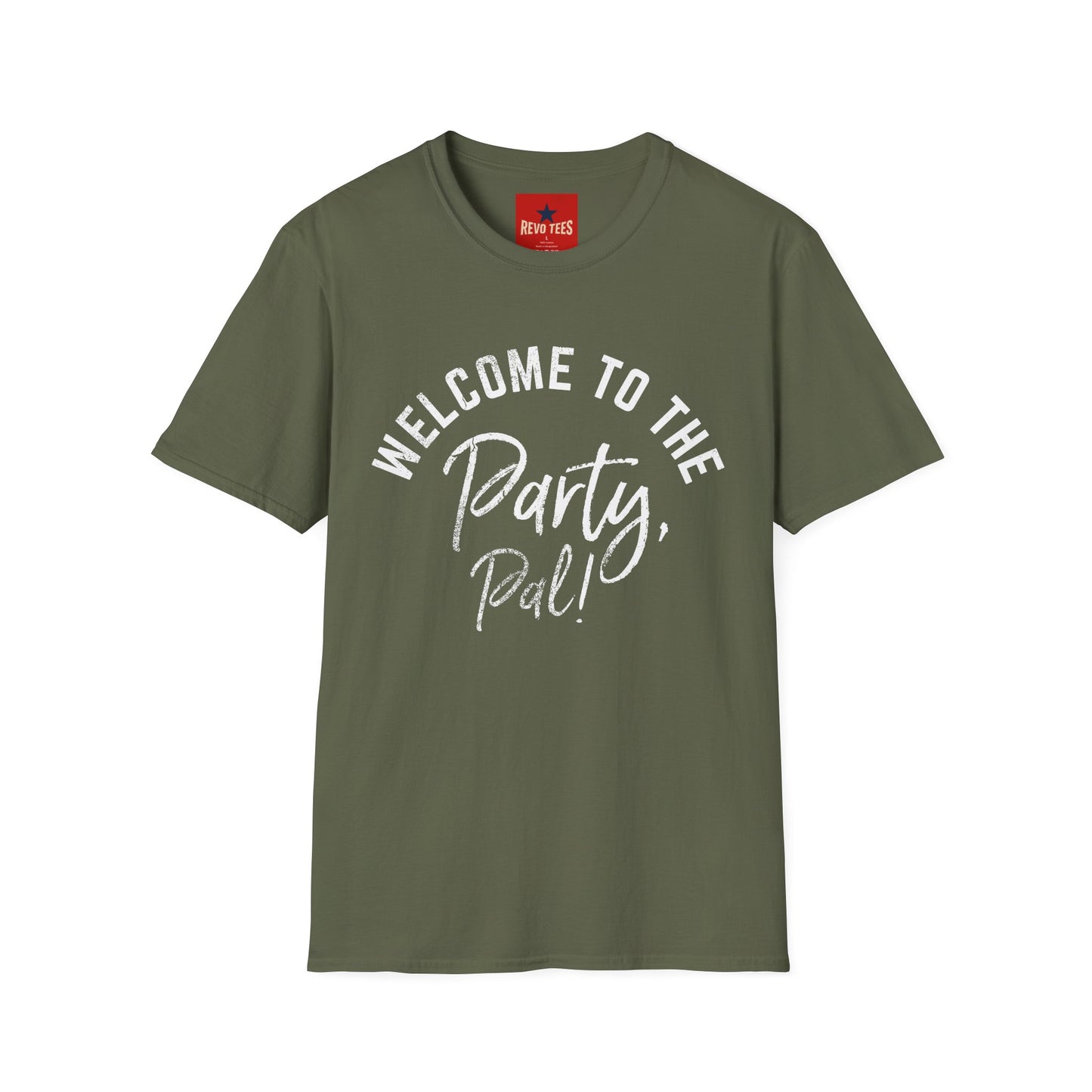 Welcome to the Party Pal T‑Shirt — Fun Bachelorette / Celebration Tee