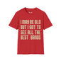Revotees I May Be Old But I Got to See All the Best Bands T-Shirt - alternate view 10