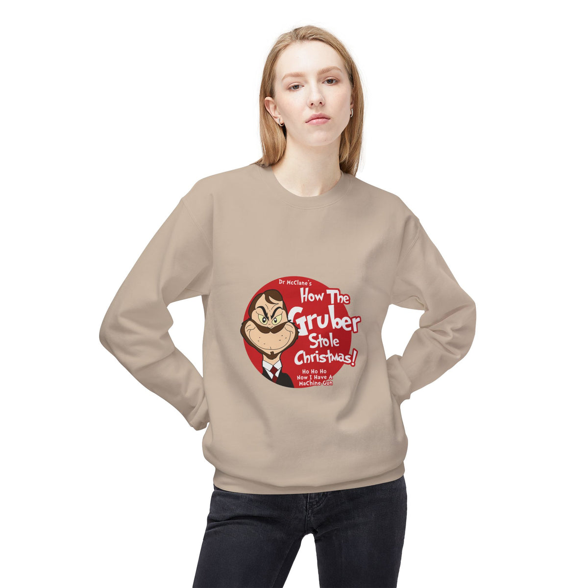 How The Gruber Stole Christmas Crewneck Sweatshirt