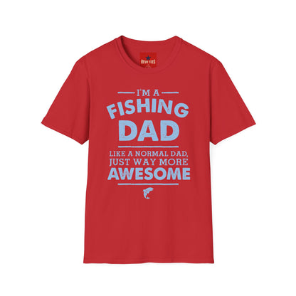 I’m a Fishing Dad T-Shirt — Funny Father’s Day Gift for Anglers