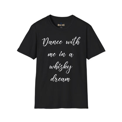 Revotees Dance with Me in a Whisky Dream Unisex Softstyle T-Shirt
