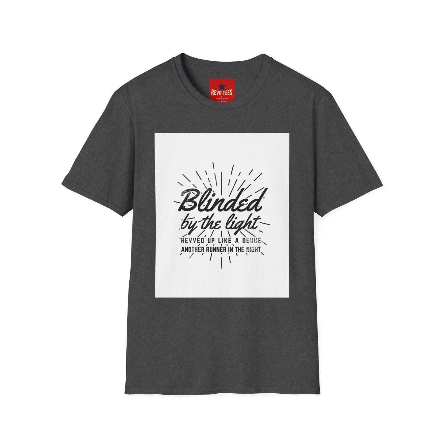 Blinded by the Light T-Shirt — Inspirational Faith Graphic Tee