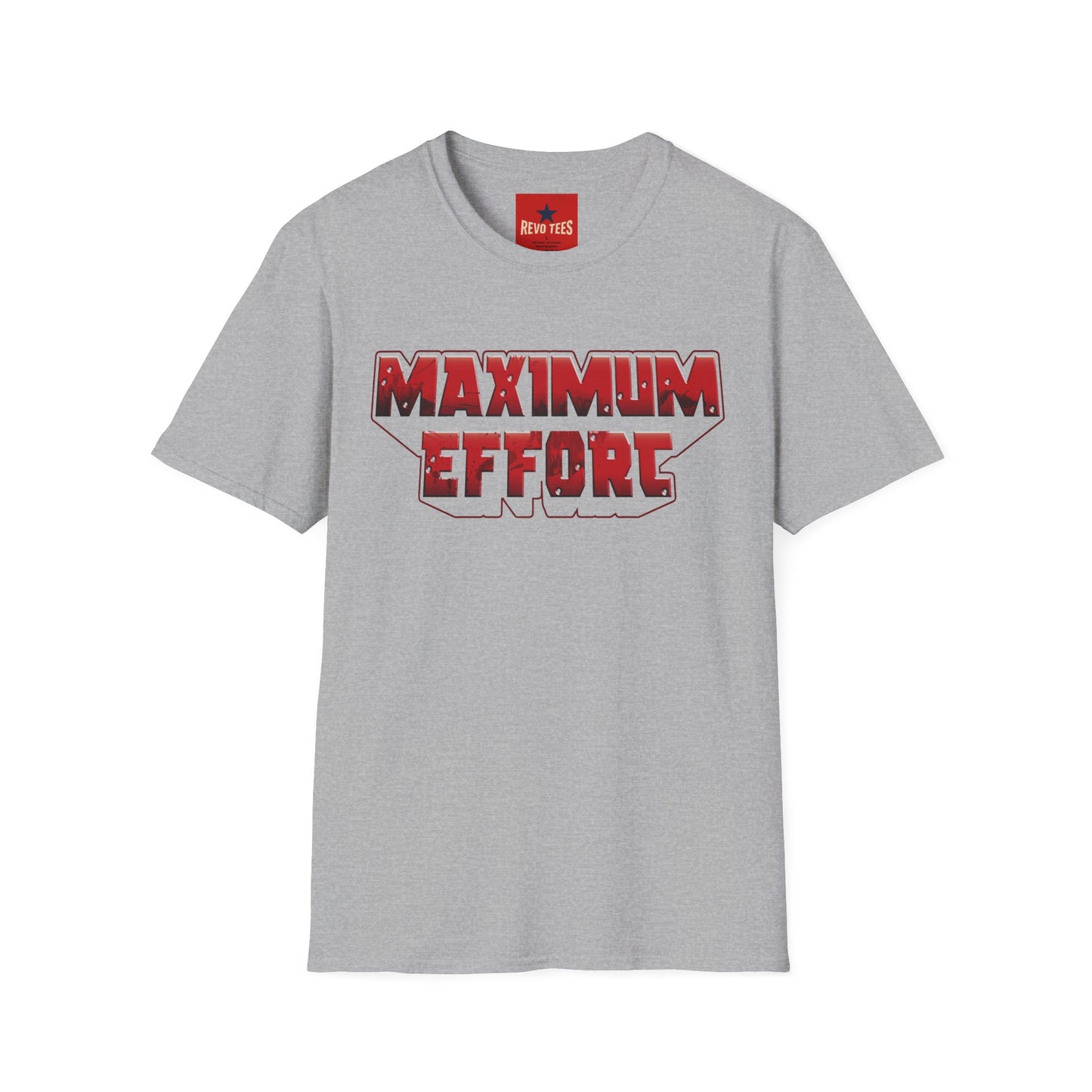 Maximum Effort T-Shirt — Bold Motivational Graphic Tee