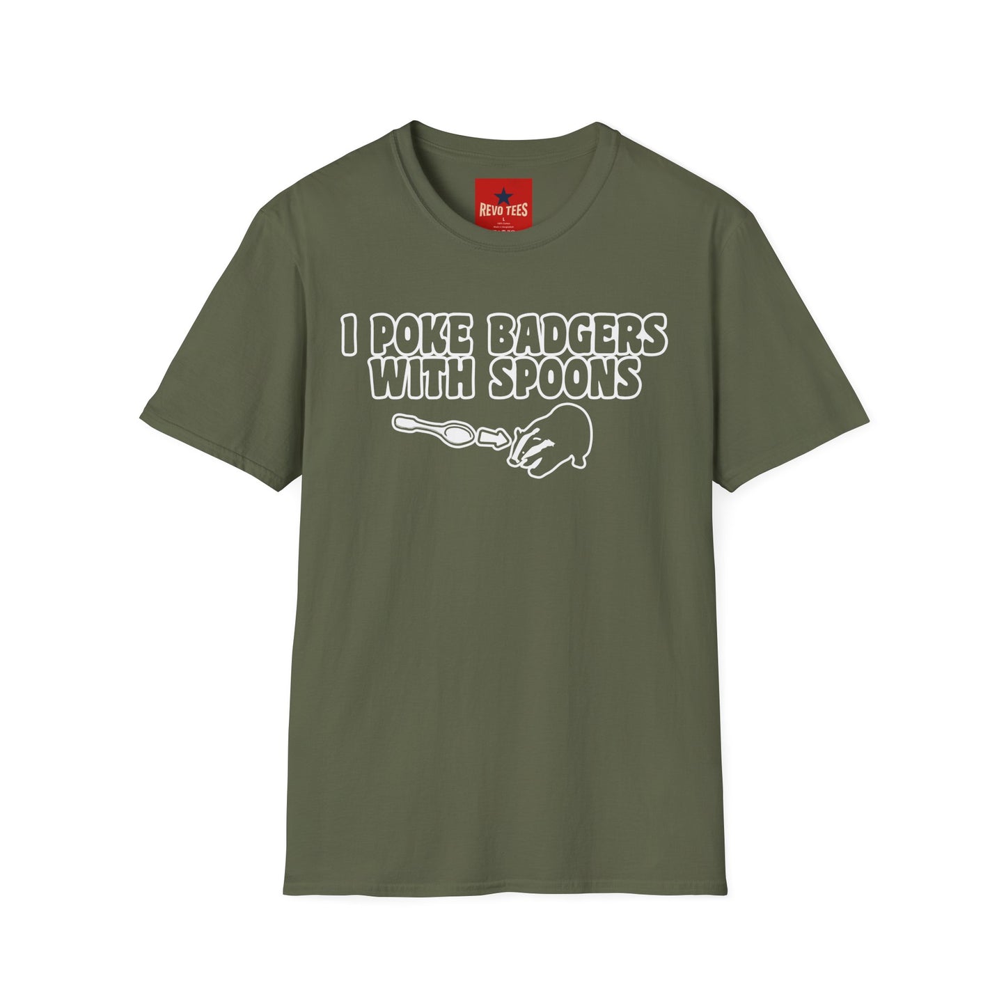 I Poke Badgers With Spoons T-Shirt — Funny Animal Lover Tee