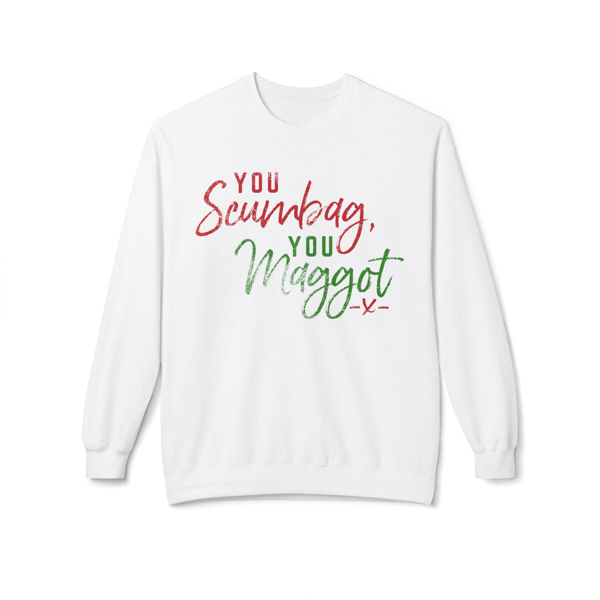 "You Scumbag, You Maggot" Festive Fairy Tale of New York Script Crewneck Sweatshirt