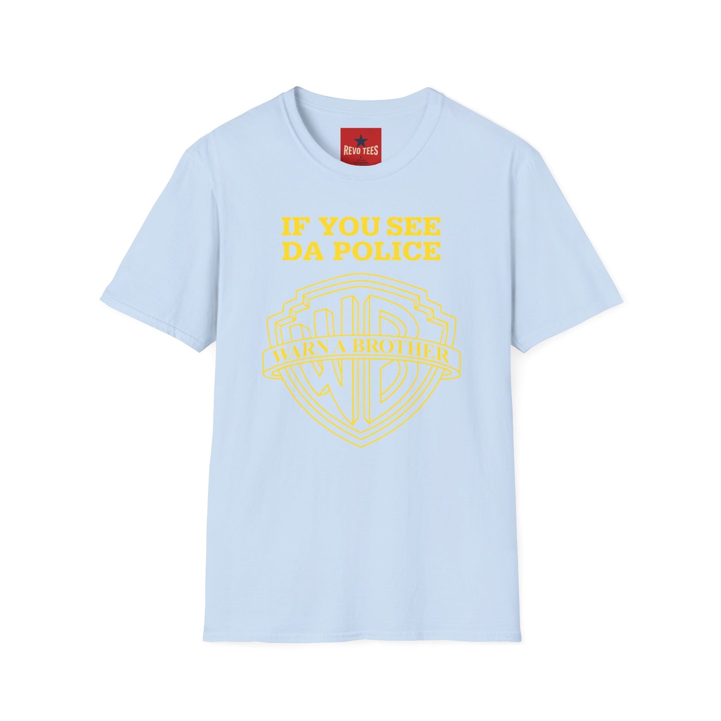 If You See Da Police T-Shirt — Retro Shield Hip Hop Tee