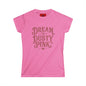 Dream in Dusty Pink Tee — Women's Vintage Script Graphic Shirt