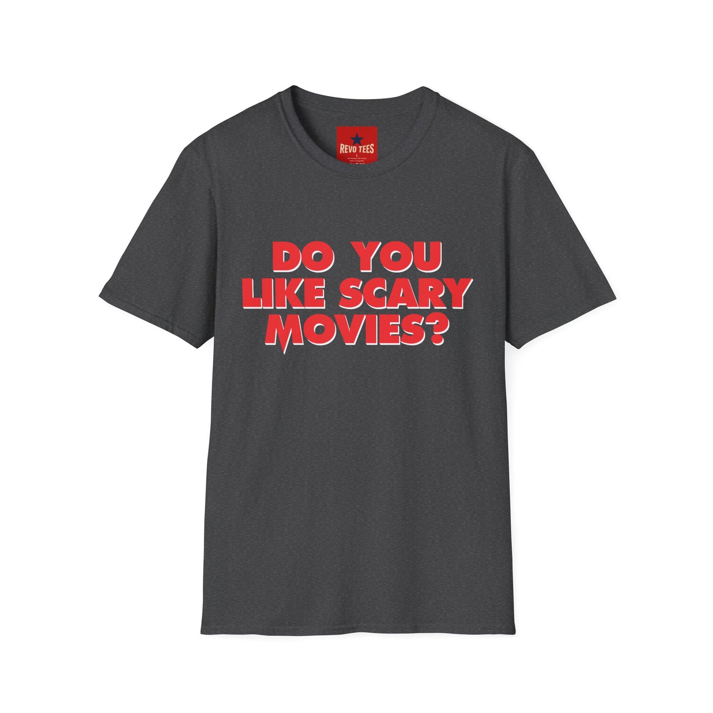 T-Shirt — "Do You Like Scary Movies?" Bold Horror Quote Tee