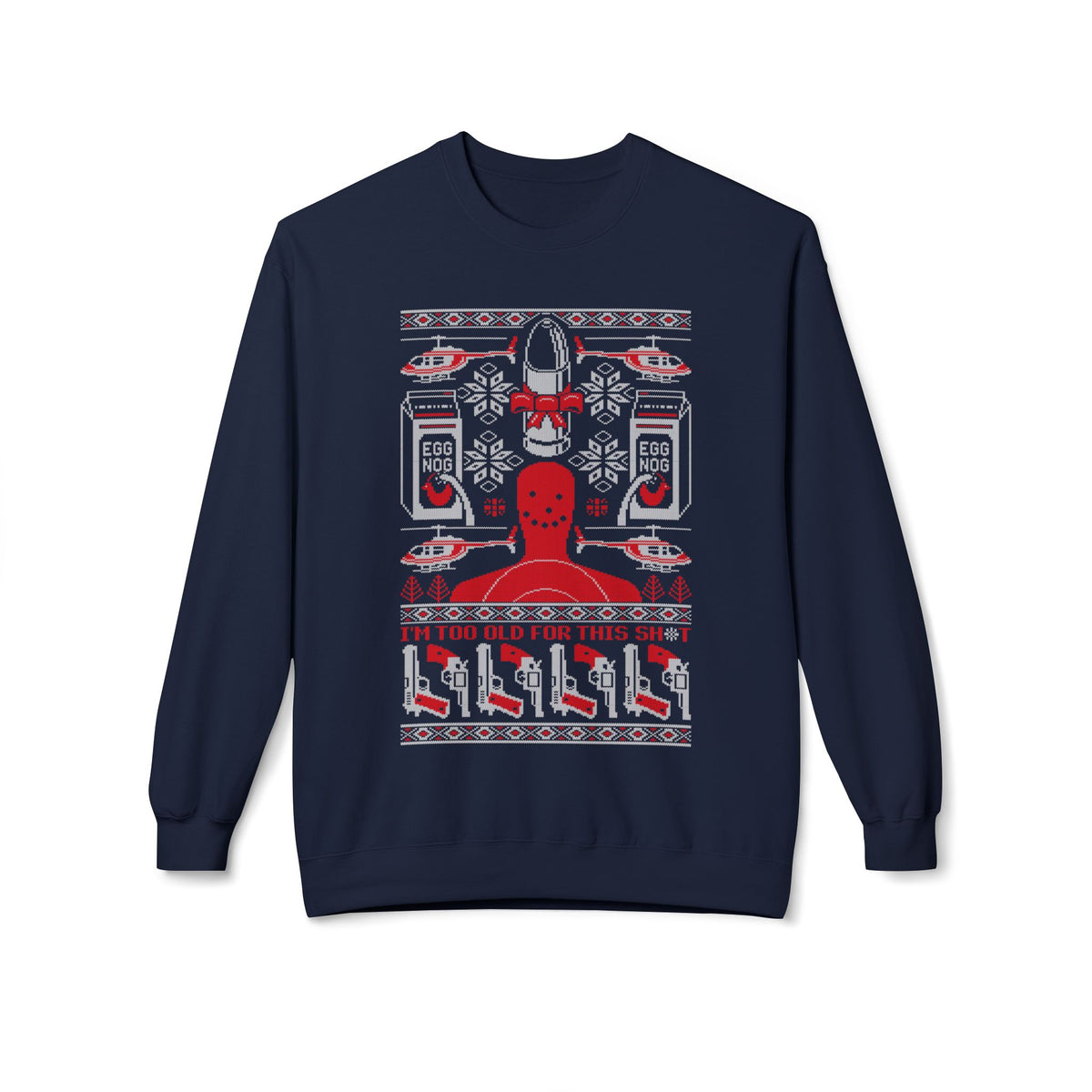 Lethal Knitting - Too Old For This Sh!t Christmas Ugly Sweater