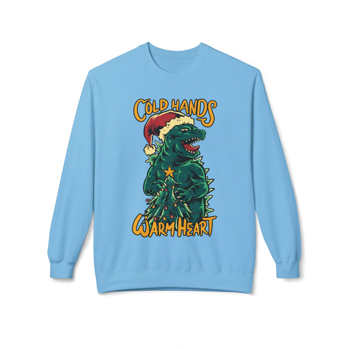 Christmas Godzilla - "Cold Hands Warm Heart" Holiday Crewneck Sweatshirt