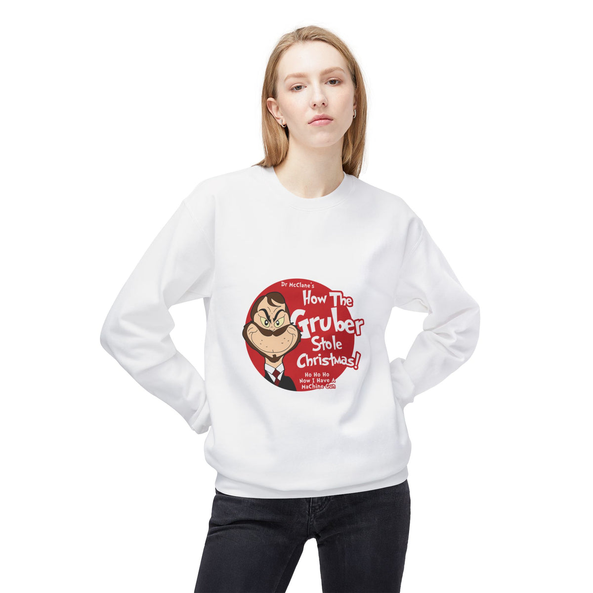 How The Gruber Stole Christmas Crewneck Sweatshirt