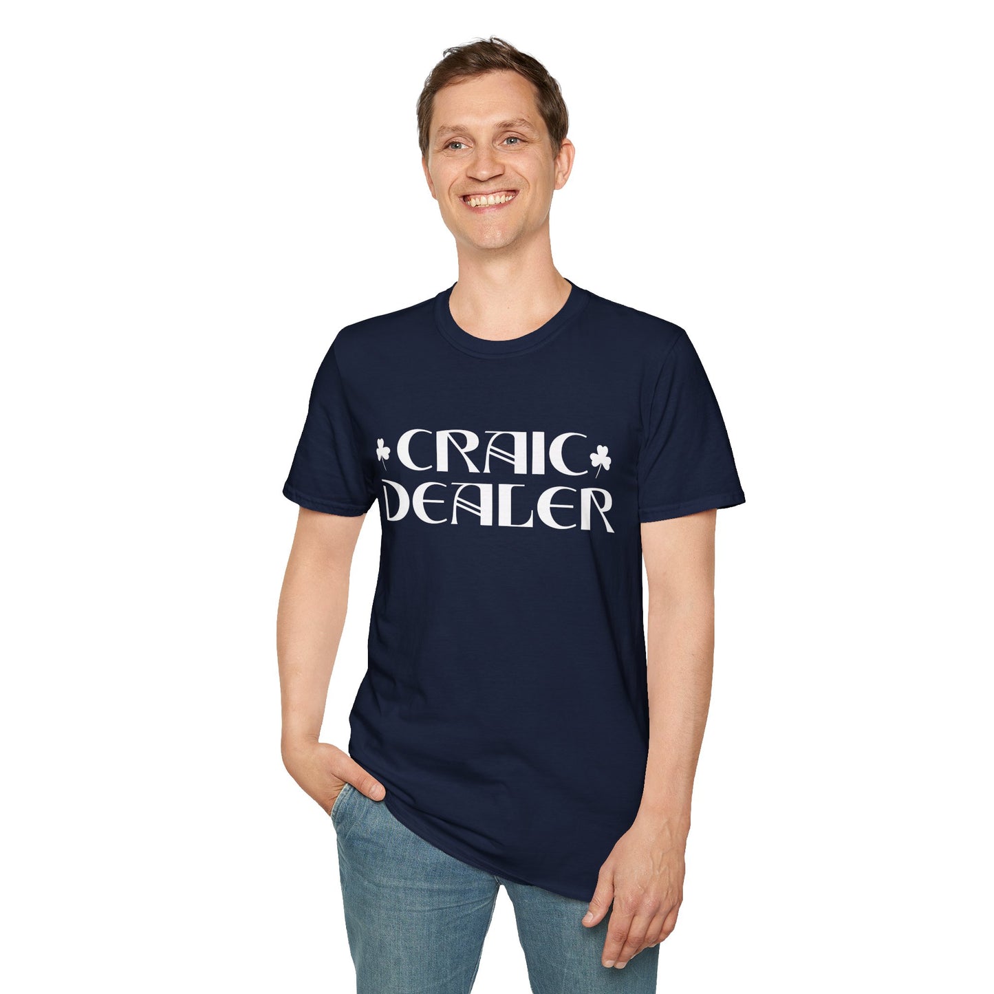 Craic Dealer T-Shirt — Irish Pub Humor Tee with Shamrock Design