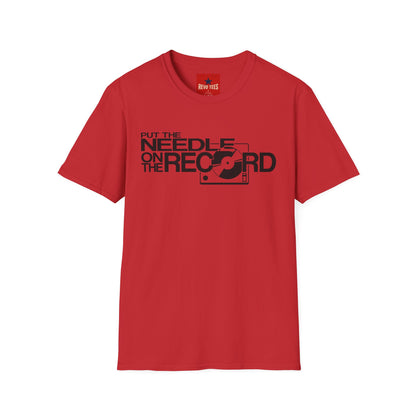 Put The Needle On The Record - Riordan - Unisex Softstyle T-Shirt