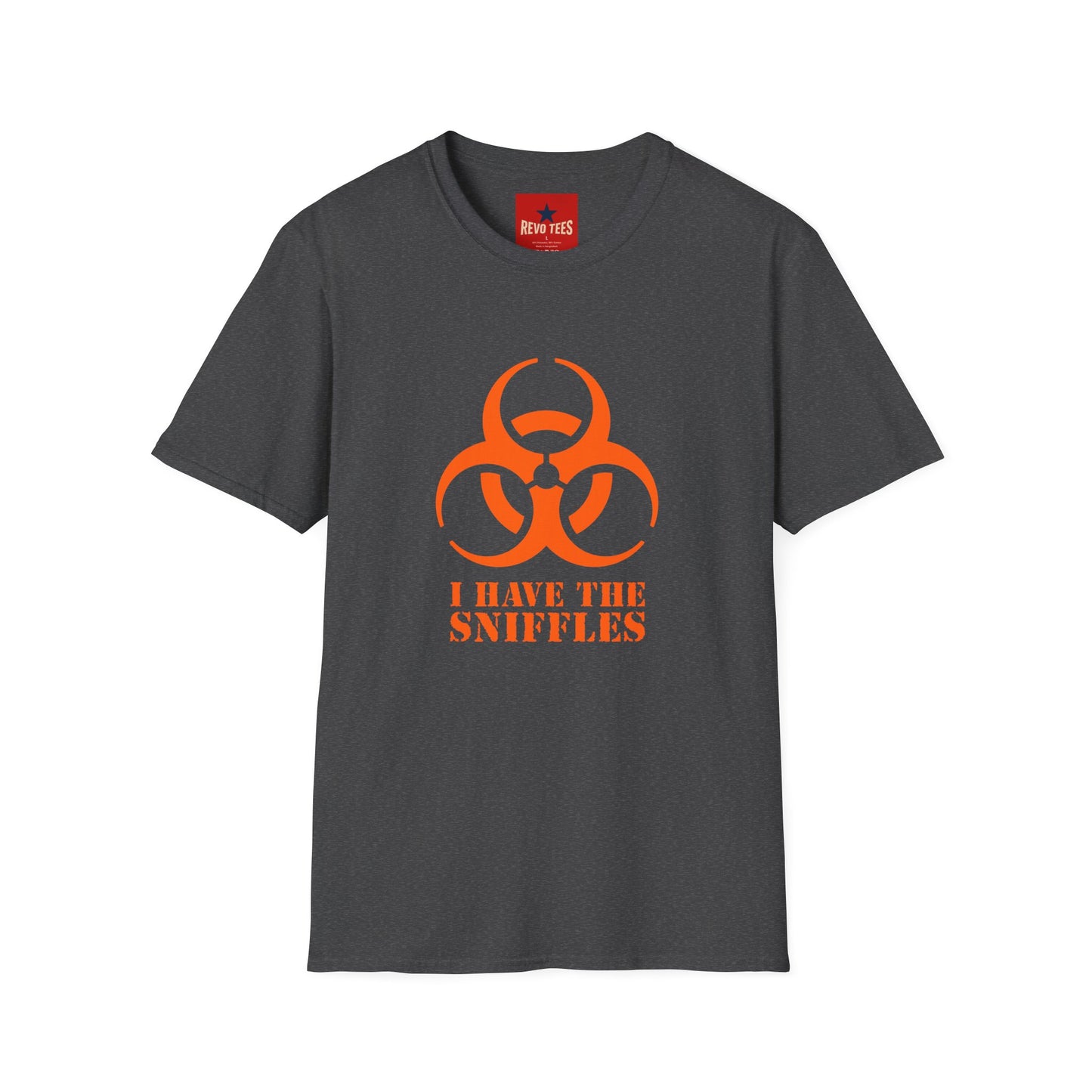 Graphic T-Shirt — Orange Biohazard Icon with “I HAVE THE SNIFFLES”