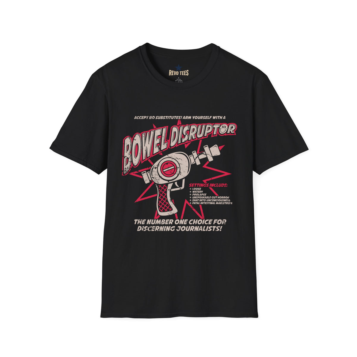 Revotees Bowel Disruptor Funny Medical Gut Health Graphic for Nurses Journalists T-Shirt