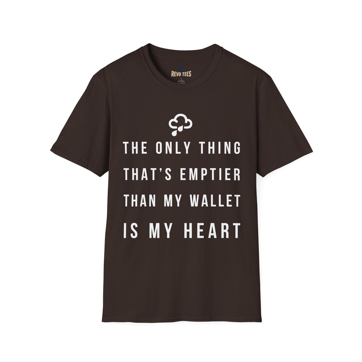 Revotees Emptier Than My Wallet Unisex Softstyle T-Shirt - alternate view 5