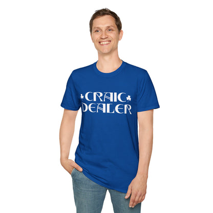 Craic Dealer T-Shirt — Irish Pub Humor Tee with Shamrock Design