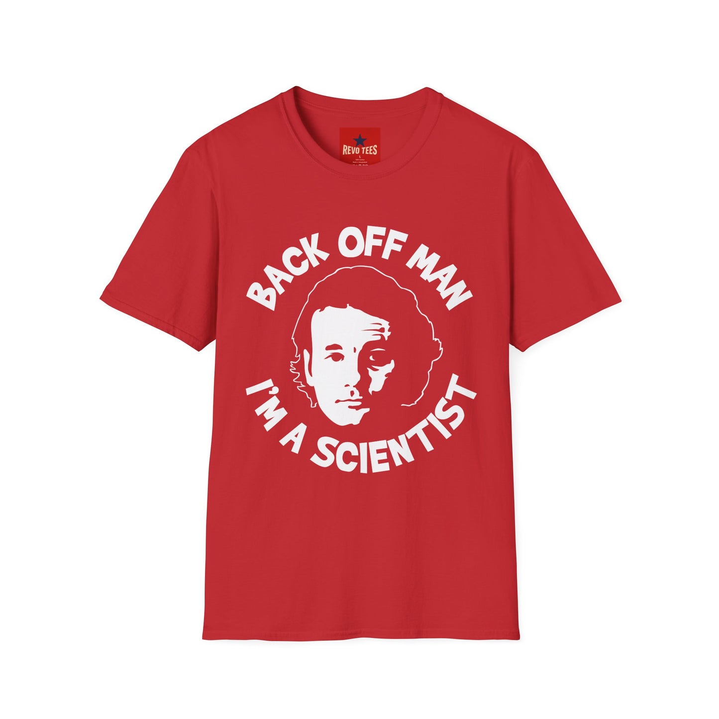 Back Off Man I’m a Scientist T-Shirt — Funny Scientist Graphic Tee