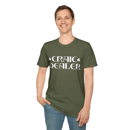 Craic Dealer T-Shirt — Irish Pub Humor Tee with Shamrock Design