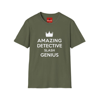 Amazing Detective Slash Genius T-Shirt — Funny Crown Graphic Tee for Sleuths & Gift Giving