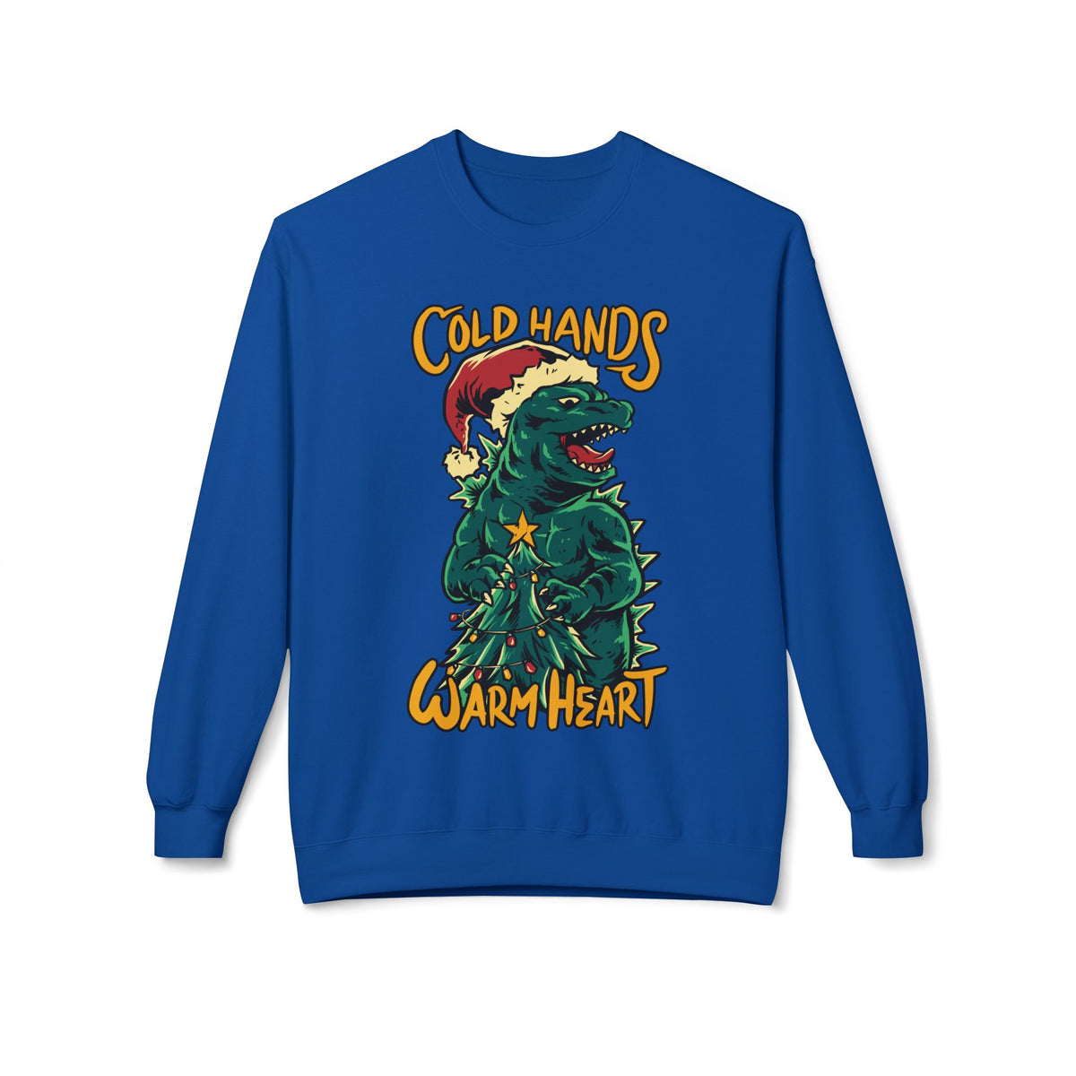Christmas Godzilla - "Cold Hands Warm Heart" Holiday Crewneck Sweatshirt