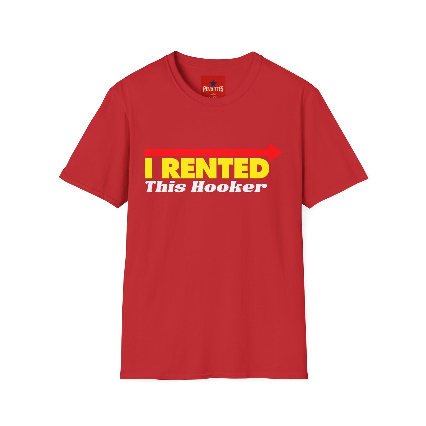 Novelty T‑Shirt — "I Rented This Hooker" Funny Party Shirt