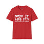 Revotees Dopr It Like Its Your Hopes Dreams Unisex Softstyle T-Shirt - alternate view 9