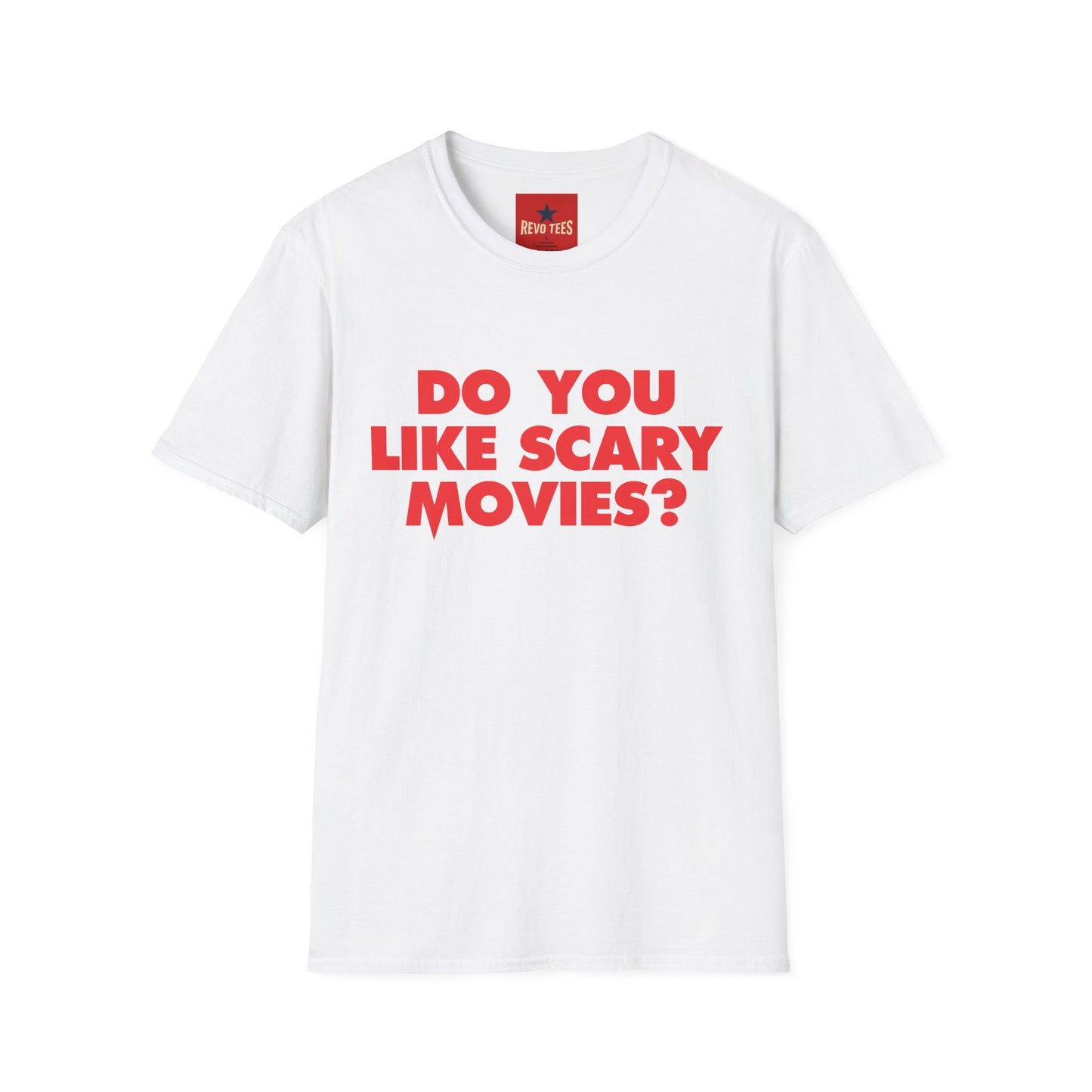 T-Shirt — "Do You Like Scary Movies?" Bold Horror Quote Tee