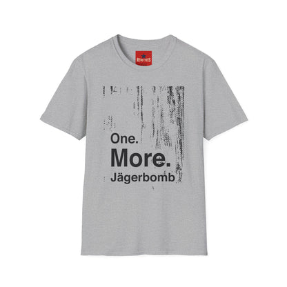 One More Jaegerbomb - Unisex Softstyle T-Shirt