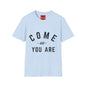 Come As You Are T-Shirt — Casual Vintage Lettering Tee